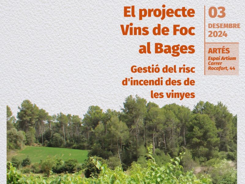 EL BAGES : UN TERRITORI FIRE WINE?